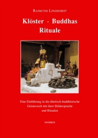 Klöster-Buddhas-Rituale
